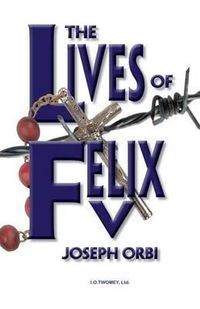 Cover image for The Lives of Felix V