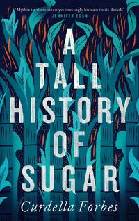 Cover image for A Tall History of Sugar