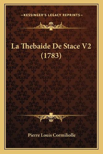 La Thebaide de Stace V2 (1783)