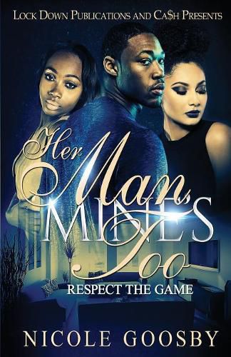 Cover image for Her Man, Mine's Too: Respect the Game