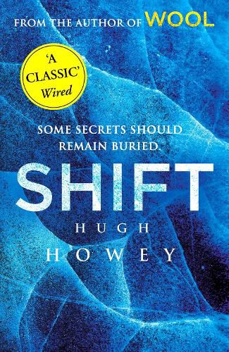 Cover image for Shift: (Wool Trilogy 2)