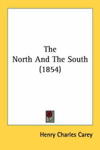 Cover image for The North and the South (1854)