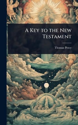Cover image for A Key to the New Testament