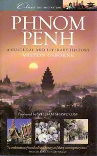 Cover image for Phnom Penh: A Cultural and Literary History