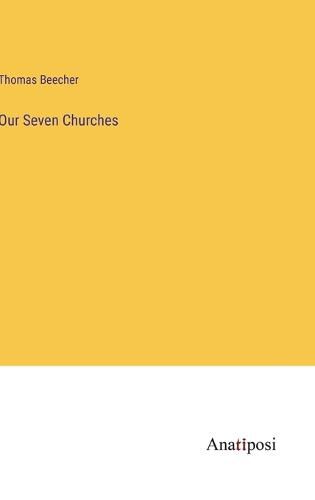 Cover image for Our Seven Churches