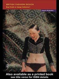 Cover image for British Fashion Design: Rag Trade or Image Industry?
