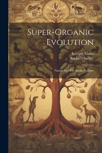 Cover image for Super-Organic Evolution