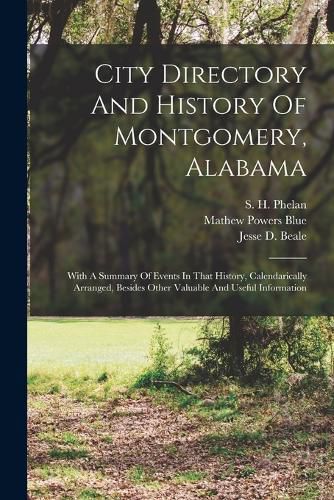 City Directory And History Of Montgomery, Alabama