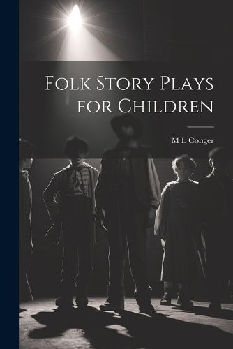 Cover image for Folk Story Plays for Children