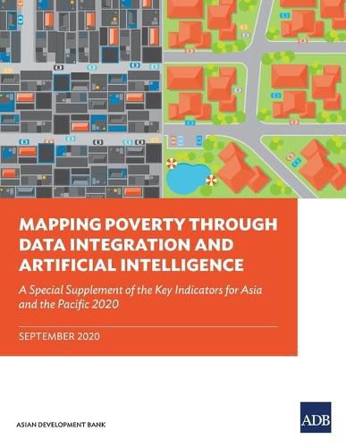 Cover image for Mapping Poverty through Data Integration and Artificial Intelligence: A Special Supplement of the Key Indicators for Asia and the Pacific