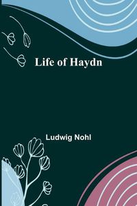 Cover image for Life of Haydn