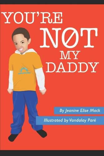 Cover image for You're NOT my Daddy