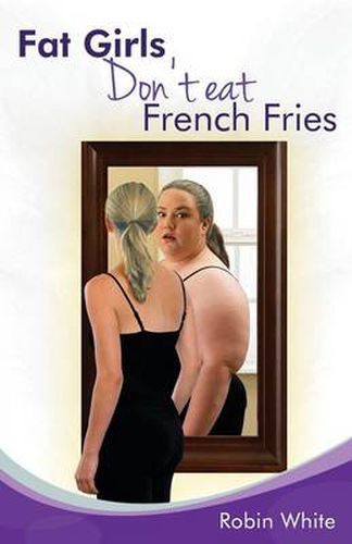 Cover image for fat girls don't eat french fries