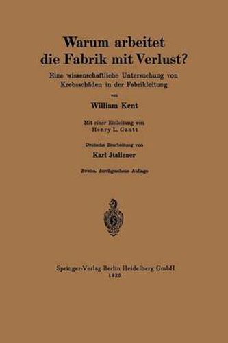 Warum Arbeitet Die Fabrik Mit Verlust?: Eine Wissenschaftliche Untersuchung Von Krebsschaden in Der Fabrikleitung