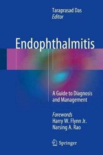 Cover image for Endophthalmitis: A Guide to Diagnosis and Management