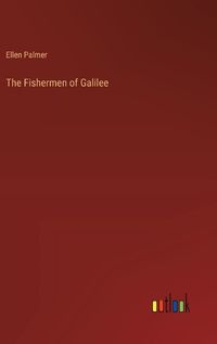 Cover image for The Fishermen of Galilee