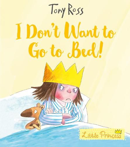 Cover image for I Don't Want to Go to Bed!