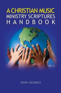 Cover image for A Christian Music Ministry Scriptures Handbook