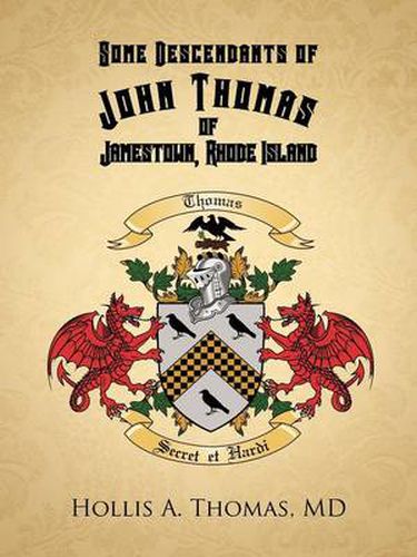 Cover image for Some Descendants of John Thomas of Jamestown, Rhode Island