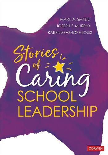 Cover image for Stories of Caring School Leadership