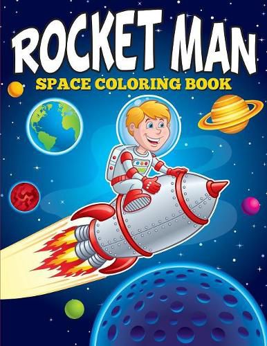 Cover image for Rocket Man: Space Coloring Book