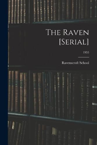 Cover image for The Raven [serial]; 1955