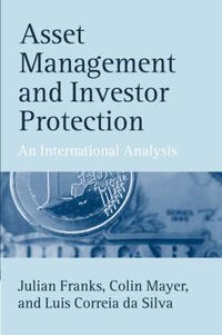 Cover image for Asset Management and Investor Protection: An International Analysis