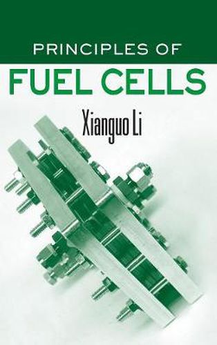 Cover image for Principles of Fuel Cells