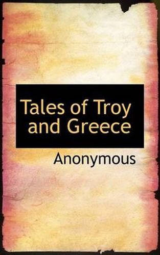 Cover image for Tales of Troy and Greece