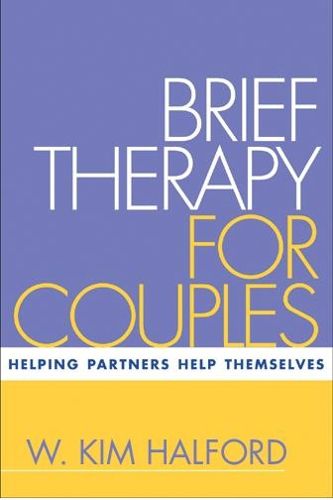 Cover image for Brief Therapy for Couples: Helping Partners Help Themselves