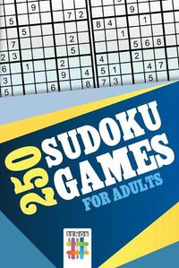 Cover image for 250 Sudoku Games for Adults