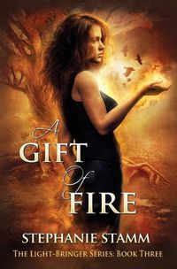Cover image for A Gift of Fire