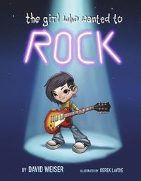 Cover image for The Girl Who Wanted to Rock