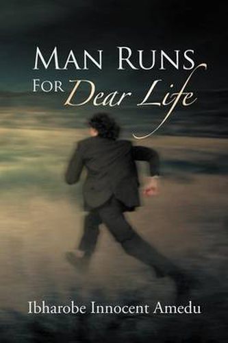 Cover image for Man Runs For Dear Life