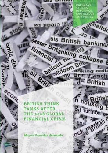 Cover image for British Think Tanks After the 2008 Global Financial Crisis