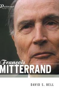 Cover image for Francois Mitterrand: A Political Biography