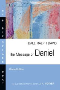 Cover image for The Message of Daniel