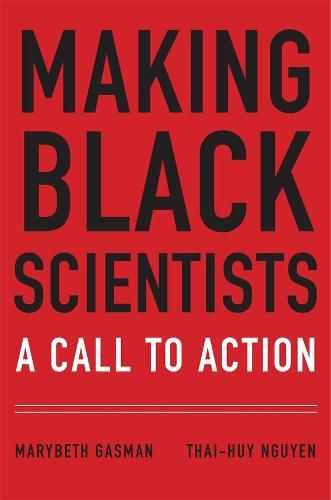 Cover image for Making Black Scientists: A Call to Action