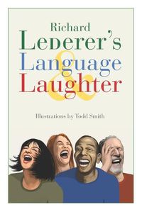 Cover image for Lederer's Language & Laughter