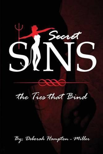 Cover image for Secret Sins: The Ties That Bind