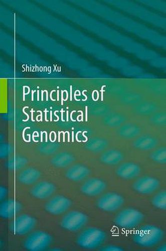 Cover image for Principles of Statistical Genomics