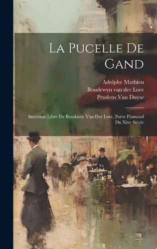 Cover image for La Pucelle De Gand