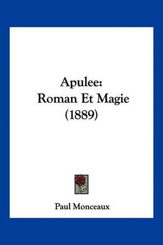 Apulee: Roman Et Magie (1889)