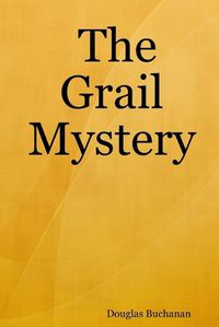 Cover image for The Grail Mystery