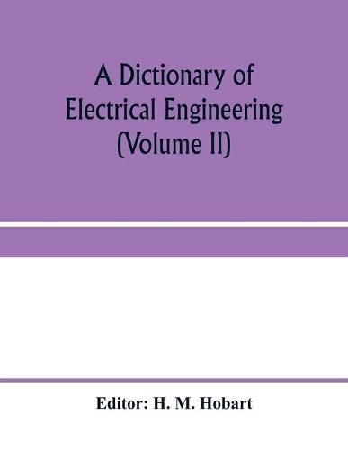 Cover image for A dictionary of electrical engineering (Volume II)