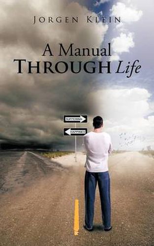 Cover image for A Manual Through Life