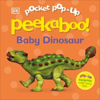 Cover image for Pocket Pop-Up Peekaboo! Baby Dinosaur