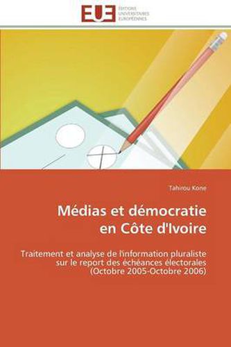 Cover image for M dias Et D mocratie En C te d'Ivoire