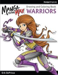 Cover image for Manga to the Max Warriors
