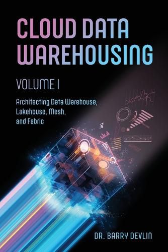 Cover image for Cloud Data Warehousing Volume I